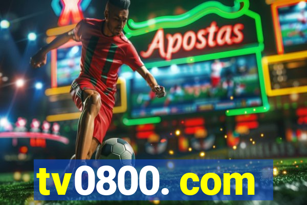 tv0800. com
